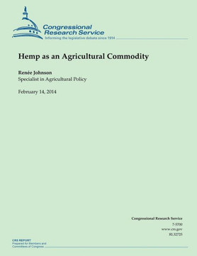 Hemp as an Agricultural Commodity : 9781502731234