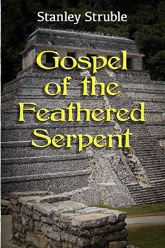 Gospel of the Feathered Serpent