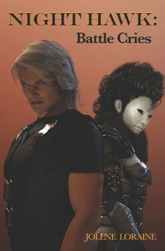 Night Hawk: Battle Cries