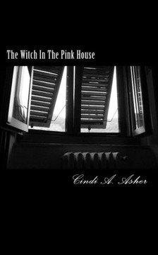 The Witch In The Pink House