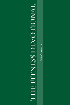 The Fitness Devotional: Volume 3