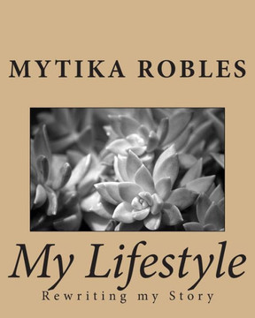 My Lifestyle: Rewriting my Story