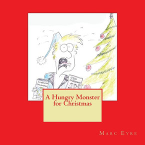 A Hungry Monster for Christmas