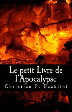 Le petit Livre de l'Apocalypse: La REvElation d'Eliyah