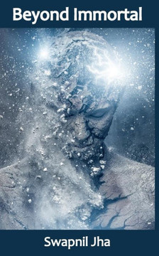Beyond Immortal
