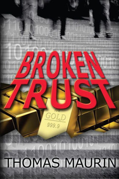 Broken Trust : 9781502830555