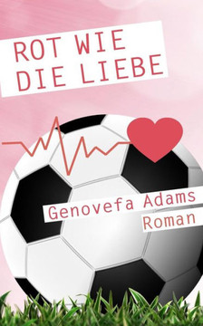Rot wie die Liebe