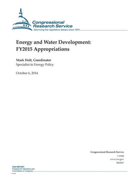 Energy and Water Development: FY2015 Appropriations : 9781502840882