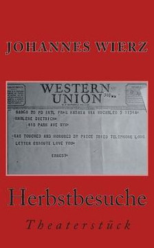 Herbstbesuche: Theaterstueck