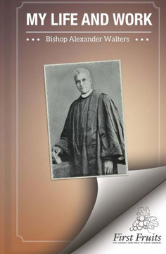 My Life And Work My Life And Work