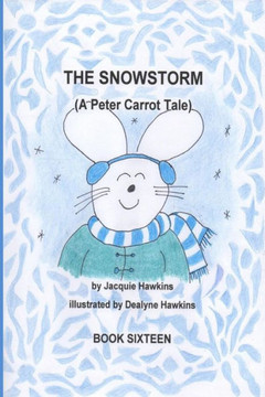 The Snowstorm: Peter Carrot and his family go through the trials of losing electricity during a snowstorm.