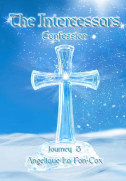 The Intercessors: Confession