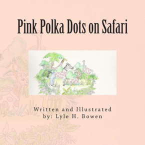 Pink Polka Dots on Safari Pink Polka Dots on Safari