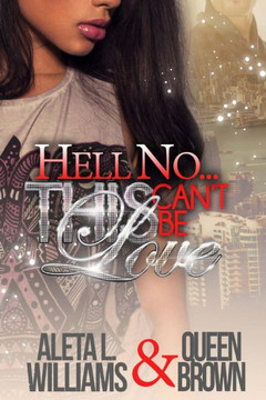 Hell No...This Can't Be Love