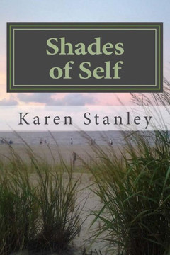 Shades of Self: A Book of Poems