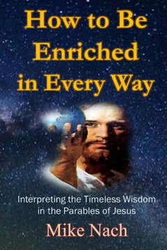 How to Be Enriched in Every Way How to Be Enriched in Every Way