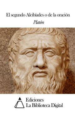El segundo AlcibNades o de la oracian