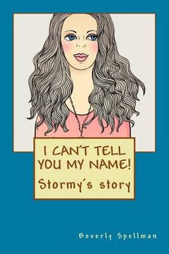 I Can't Tell You My Name!