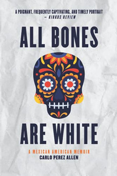 All Bones Are White All Bones Are White