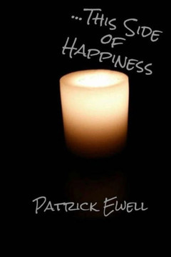...This Side of Happiness ...This Side of Happiness