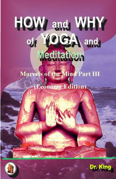 How and Why of Yoga and Meditation (Economy Edition)
