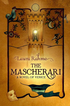 The Mascherari: A Novel of Venice