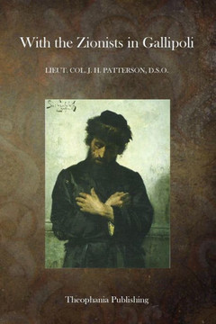 With the Zionists in Gallipoli : 9781503023000 With the Zionists in Gallipoli : 9781503023000