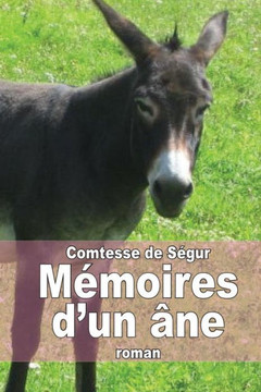 Momoires d'un ane : 9781503024922