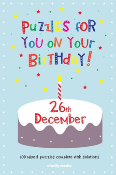 Puzzles for you on your Birthday - 26th December