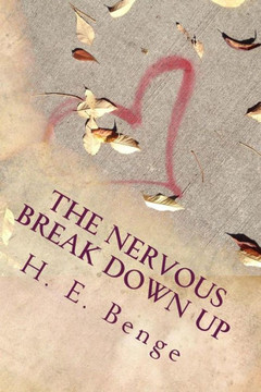 The Nervous Break Down Up