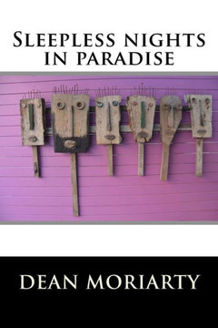 Sleepless nights in paradise