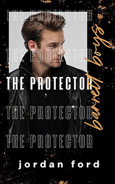 The Protector (Barrett Boys) The Protector (Barrett Boys)