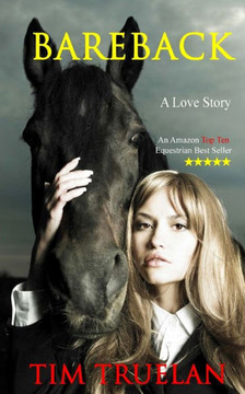 Bareback: An Equestrian Romance Bareback: An Equestrian Romance