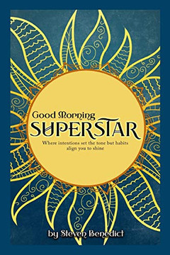 Good Morning Super Star