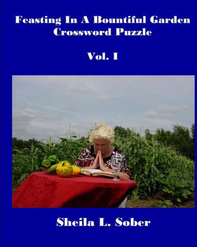 Feasting In A Bountiful Garden: Crossword Puzzles