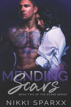 Mending Scars : 9781503106178