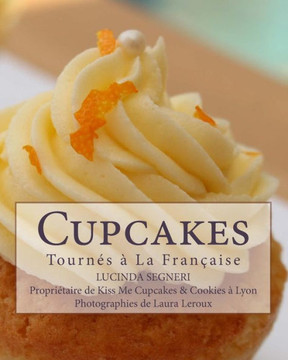 Cupcakes: Tournes ??La FranNaise