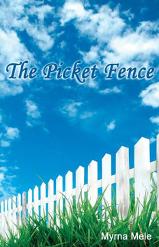 The Picket Fence
