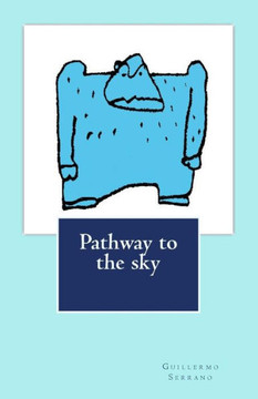 Pathway to the sky Pathway to the sky