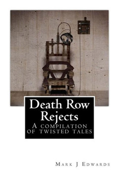 Death Row Rejects: Compilation