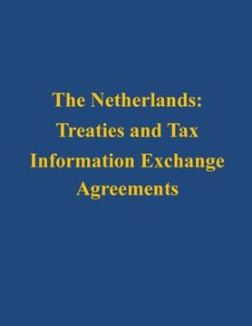 The Netherlands: Treaties and Tax Information Exchange Agreements