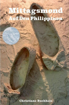 Mittagsmond: Auf Den Philippinen