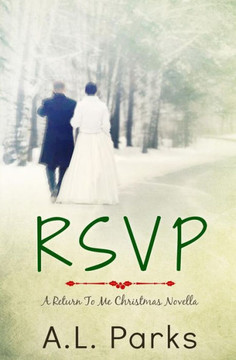 Rsvp: A Return To Me Christmas Novella