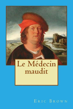 Le Midecin maudit