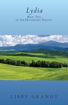 Lydia: Book Two of the Haverford Trilogy