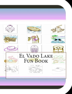 El Vado Lake Fun Book: A Fun and Educational Book on El Vado Lake