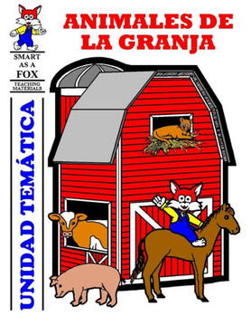 Animales de la Granja Unidad Tematica: Farm Animal Thematic Unit in Spanish