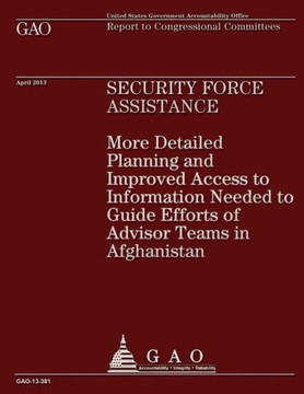 Report to Congressional Committees: Security Force Assistance