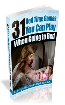 31 Bed Time Games: You Can Play When Going to Bed.