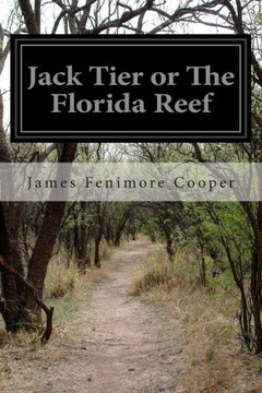 Jack Tier or The Florida Reef Jack Tier or The Florida Reef
